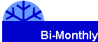 Bi-Monthly