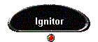 Ignitor